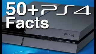 50+ PS4 Facts You Probably Don't Know