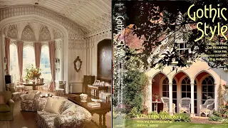 A Review of: Gothic Style: Architecture & Interiors 18th Century to the Present by Kathleen Mahoney