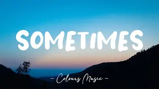 Sometimes - Camylio (Lyrics) 🎼