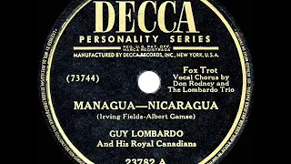 1947 HITS ARCHIVE: Managua, Nicaragua - Guy Lombardo (Don Rodney & trio, vocal) (a #1 record)