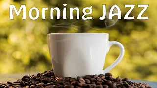 Morning JAZZ - Positive Bossa Nova JAZZ For Wake Up, Breakfast: Happy JAZZ