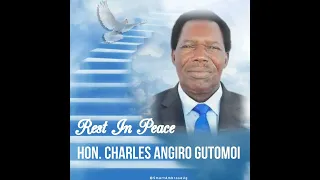 Rip Charles Angiro Gutomoi  by Jb Arab kop @ 0778679680