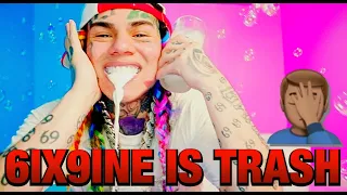 6IX9INE MUSIC IS TRASH!!! 🗑🗑🗑