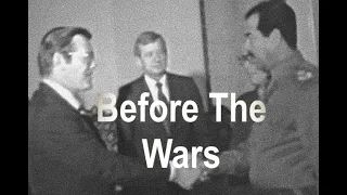 The U.S. & Iraq Before The Wars