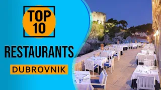 Top 10 Best Restaurants in Dubrovnik, Croatia