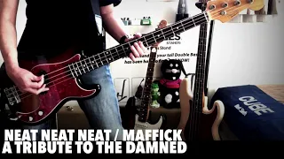 Neat Neat Neat / Tribute to the DAMNED / MAFFICK / Bass Cover #41