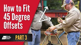 Pipefitting 101: How to Fit 45 Degree Offsets Part 3 – Tulsa Welding School