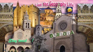 Live The Geography Life! The Cordoba Episode