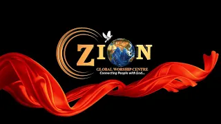 Thursday Online Fasting & Prayer 25/March/2021 || Zion Global Worship Centre Live