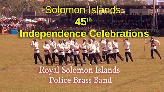 Solomon Islands 45th Independence. Royal Solomon Islands Police Brass Band performance.