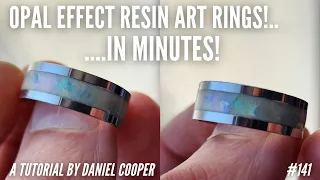 #141. Resin Art OPAL Effect Rings IN MINUTES! A Tutorial by Daniel Cooper