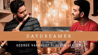 George Varghese - Daydreamer ft. Subin Jerson (Official Video)