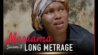 Mariama Saison 3 - Episode 1 ( Long Métrage )