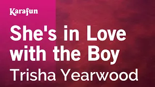 She's in Love with the Boy - Trisha Yearwood | Karaoke Version | KaraFun