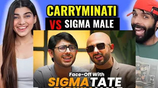CARRYMINATI VS SIGMA MALE REACTION !