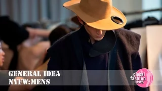 General Idea | Fall / Winter 2016 Men's Behind the Scenes | Global Fashion News