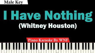 Whitney Houston - I Have Nothing Karaoke Piano (MALE KEY)
