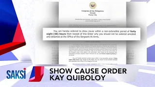 SAKSI RECAP: Show cause order kay Quiboloy; PBBM kay FPRRD: ito ang schedule ko, saan 'yung...