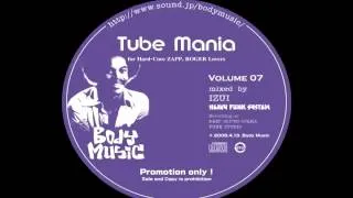 Tube Mania (ZAPP/Roger Dance Best)/ DJ IZUI(HEAVY FUNK SYSTEM)