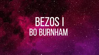 Bo Burnham - Bezos I (Lyrics).