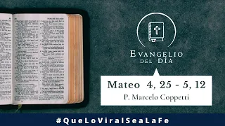 Evangelio del día - Mateo 4, 25 -- 5, 12 | 7 de Junio 2021