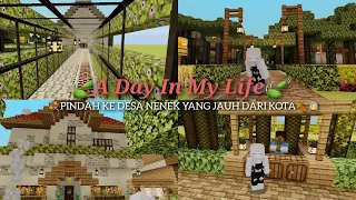 🌿A Day In My Life🌿 || Pindahan ke desa nenek👩‍🦳💐