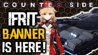 IFRIT BANNER + NEW CHALLENGE! | Counter:Side