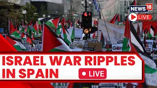 Israel Vs Palestine LIVE | Free Palestine Protest In Spain| Israel-Hamas Conflict LIVE Day 10 | N18L