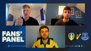 “I’m going for a 2-1 Leeds win!” | Leeds United v Everton Fans’ Panel preview