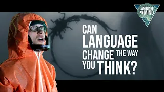 Can language change the way you think? [The Science of Arrival]