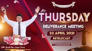 THURSDAY MEETING (22-04-2021) || Re-telecast || Ankur Narula Ministries