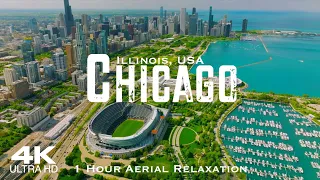 [4K] CHICAGO 2023 🇺🇸 1 Hour Drone Aerial Relaxation Film | Illinois USA United States America