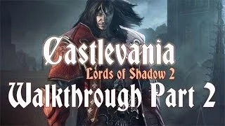 Castlevania: Lords of Shadow 2 110% Walkthrough 2 ( Prologue ) Boss Battle: Paladin