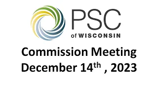 PSC Commission Meeting 12/14/2023