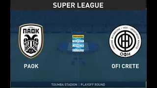 FIFA 22 Career-S3E32-Greek Super League-PAOK vs OFI Crete