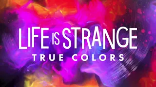 Life is Strange: True Colors OST | Hold On To