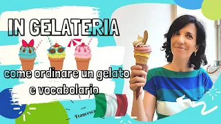 In the ice cream parlor : How to order ice cream in perfect Italian! #Italianicecream