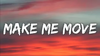 Make Me Move - Culture Code ft.Karra (Lyrics)