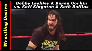 Bobby Lashley & Baron Corbin vs. Kofi Kingston & Seth Rollins - RAW, May 20, 2019