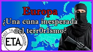 5 Grupos terrorist@s en EUROPA💣🔥🇪🇺🇬🇧 - El Mapa de Sebas