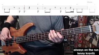 Always On The Run by Lenny Kravitz - Bass Cover with Tabs Play-Along