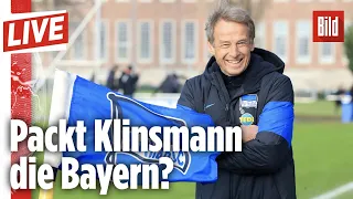 🔴  Heute trifft Klinsmann auf seinen Ex-Klub. Packt er es? | BILD Live