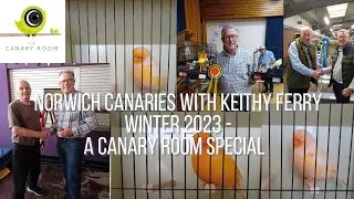 Norwich Canaries with Keith Ferry - A Canary Room Special