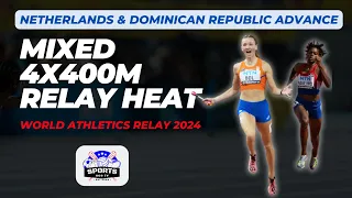 Netherlands & Dominican Republic Advance in Mixed 4x400M World Athletics Relay 2024