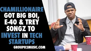 Chamillionaire Got Big Boi, E-40 and Trey Songz To Invest in Tech Startups