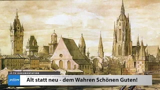 Alt statt neu - dem Wahren Schönen Guten! (JF-TV Dokumentation)