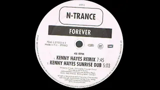 N-Trance - Forever (Kenny Hayes Sunrise Dub) [EMI Electrola 2002]