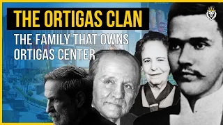 The Ortigas Clan: The Family that Owns Ortigas Center