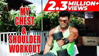 Sahil Khan's Chest & Shoulder Workout