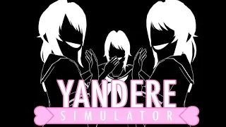 НОВЫЕ СПОСОБЫ УБИЙСТВА ?! : Yandere Simulator